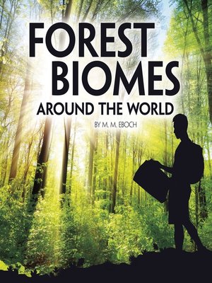 cover image of Forest Biomes Around the World